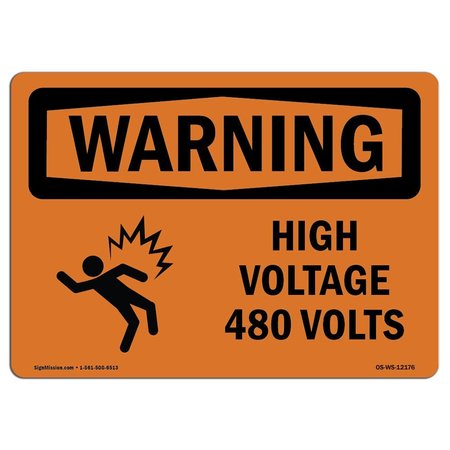 SIGNMISSION Safety Sign, OSHA WARNING, 3.5" Height, 5" Width, High Voltage 480 Volts, Landscape OS-WS-D-35-L-12176